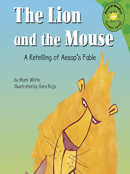 Title details for The Lion and the Mouse by Mark White - Wait list